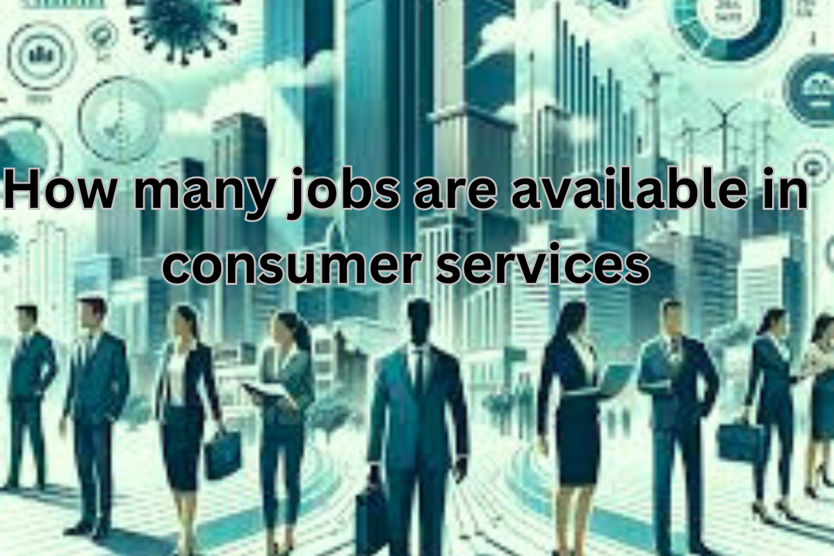 How many jobs are available in consumer services in USA